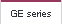 GE series